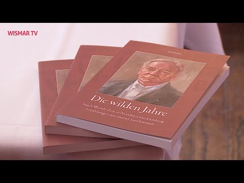 „Die wilden Jahre“ – ehemaliger Landrat Nordwestmecklenburgs veröffentlicht ein Buch