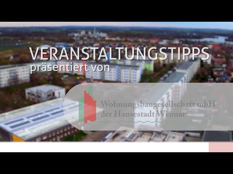 Veranstaltungstipps für Wismar