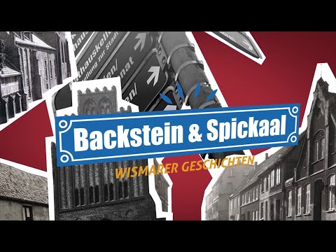 Backstein & Spickaal: von Stadtplänen Wismars und Digitalisierung