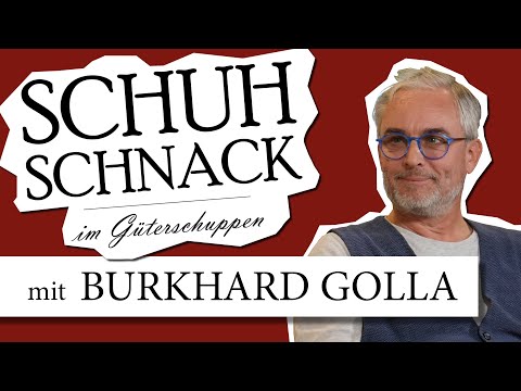 SCHUH SCHNACK im Güterschuppen mit Burkhard Golla