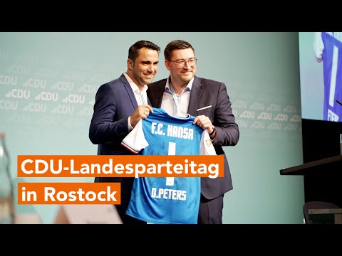 Mit neuem Vorsitzenden und Generalsekretär im Angriffsmodus – CDU-Landesparteitag in Rostock