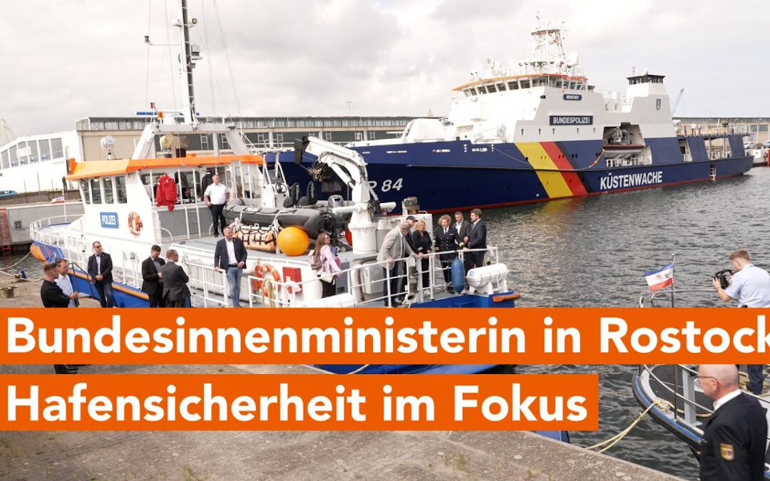 Faeser im Rostocker Hafen: Mehr Schutz vor Drogen- und Menschenhandel