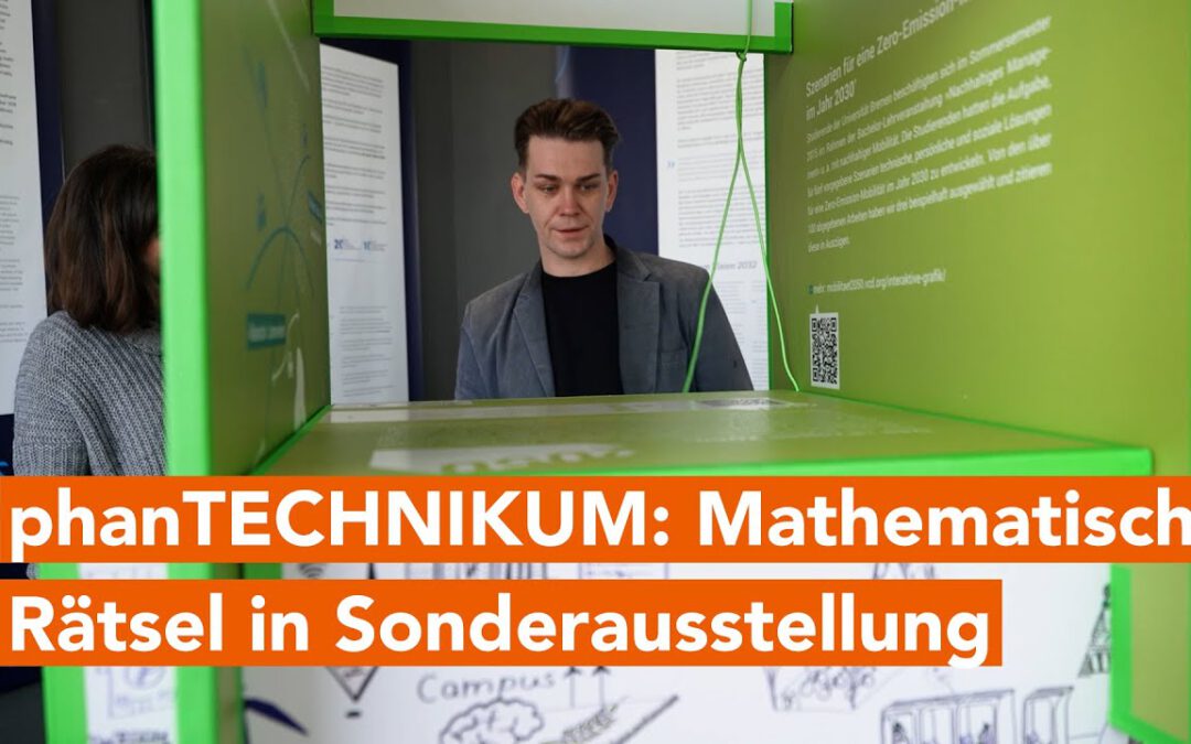 Demnächst im phanTECHNIKUM: Logische Mathematik zum Mitmachen