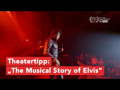 Theatertipp Wismar „The Musical Story of Elvis“ am 2. November, 19:30 Uhr