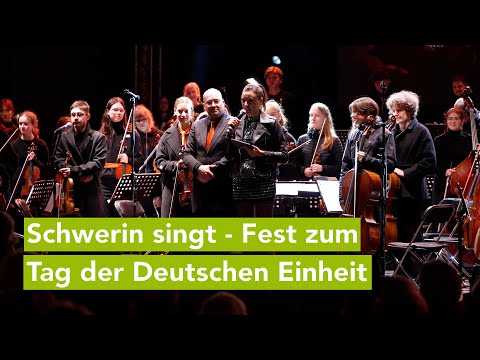 Tag der Deutschen Einheit: Schwerin singt und Deutschland klingt