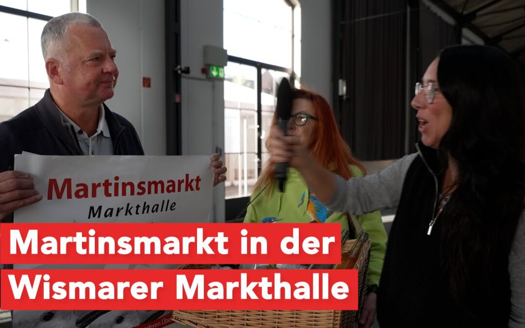 Interview der Woche zum Martinsmarkt Markthalle Wismar