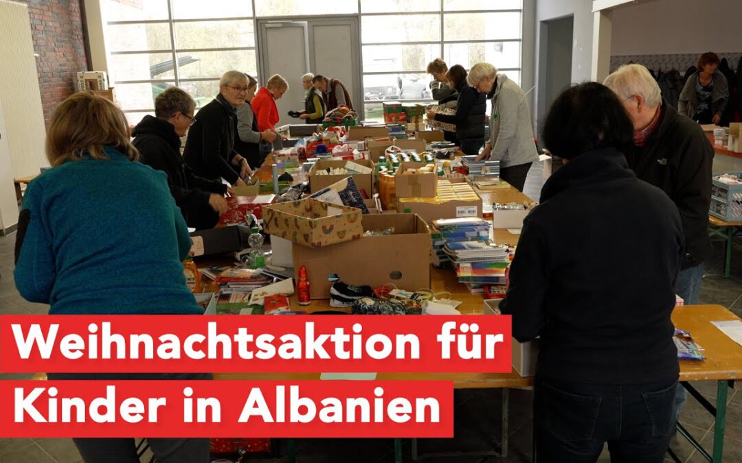 Weihnachtsaktion für Kinder in Albanien – Helferinnen und Helfer zum Packen sind willkommen