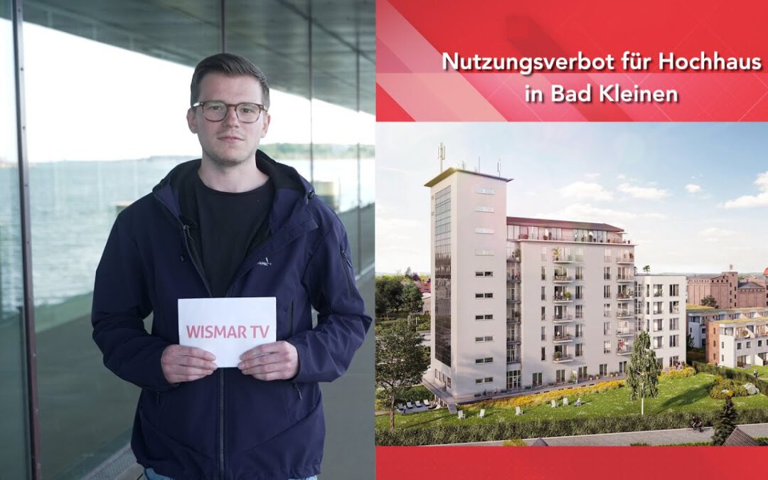 Nutzungsverbot für Hochhaus in Bad Kleinen – Kurzmeldungen