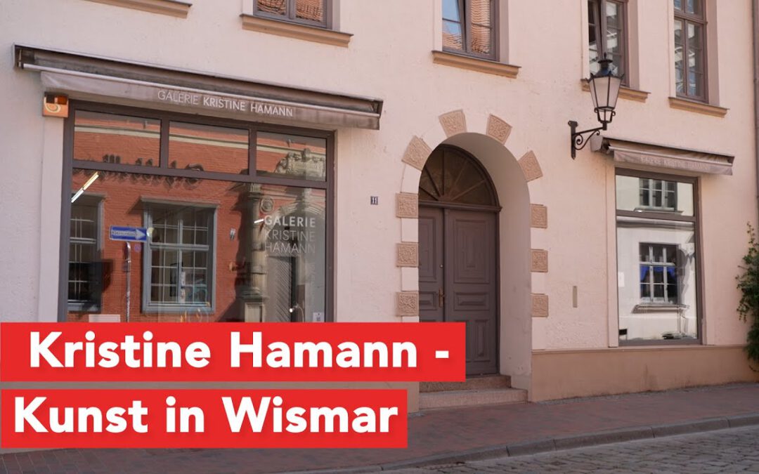 Kristine Hamann – Kunst in Wismar
