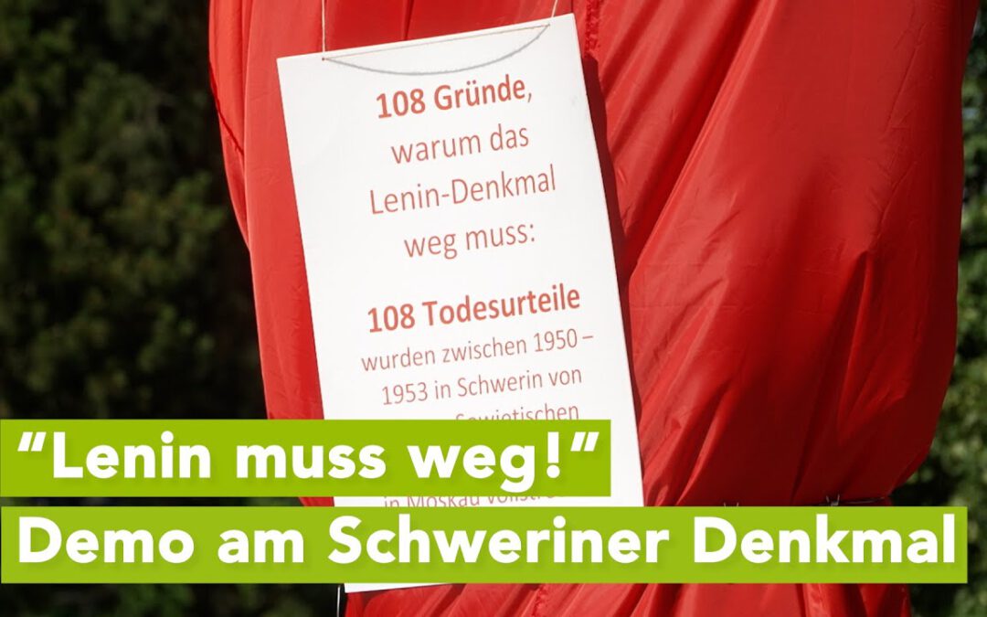 Mahnkundgebung in Schwerin “ 40 Jahre Lenin in Schwerin sind genug!” – Initiative fordert Abriss