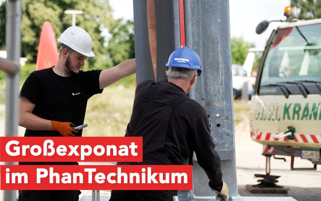 Großexponat im PhanTechnikum