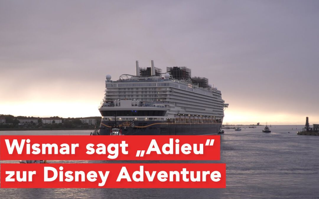Größtes jemals in Deutschland gebautes Kreuzfahrtschiff verlässt Wismar