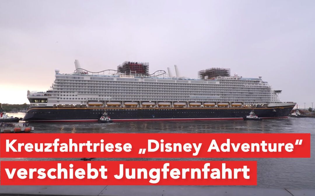Jungfernfahrt des Kreuzfahrtriesen „Disney Adventure“ ab Singapur verschoben